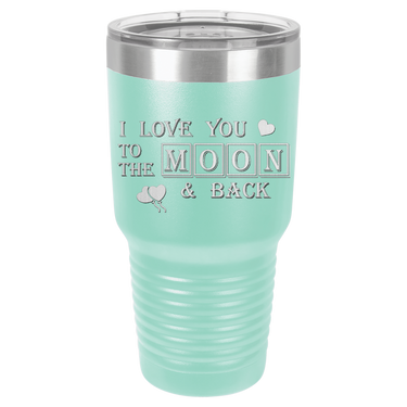 I Love You to the Moon Tumbler